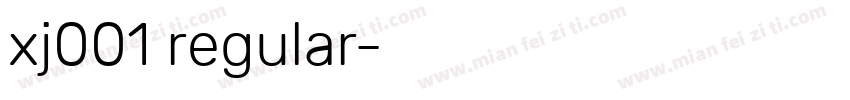 xj001 regular字体转换